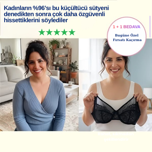 Toparlayıcı ve Küçültücü Sütyen